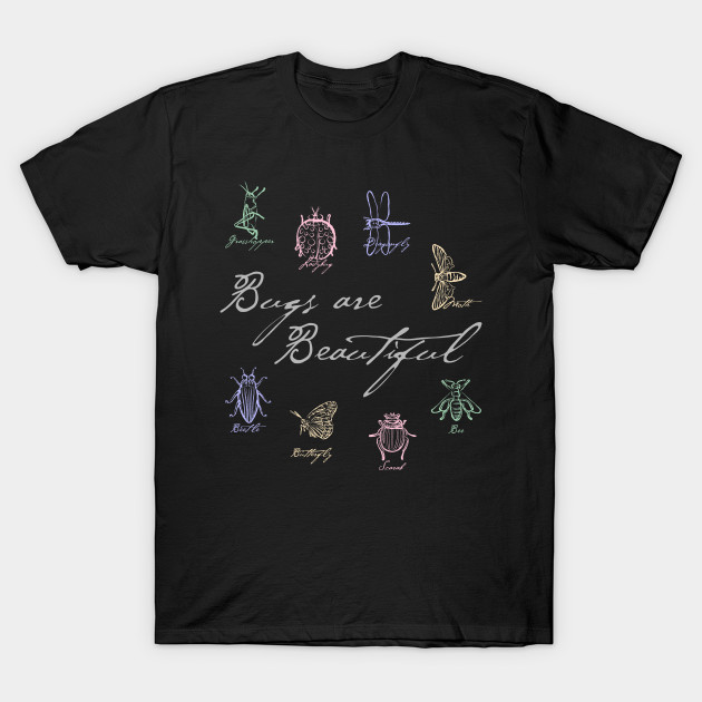 Bugs are Beautiful